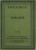 Фильм Incubus: Look Alive : актеры, трейлер и описание.