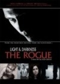 Фильм Light and Darkness: The Rogue : актеры, трейлер и описание.
