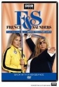 Фильм French and Saunders  (сериал 1987 - ...) : актеры, трейлер и описание.