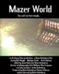 Фильм Mazer World : актеры, трейлер и описание.