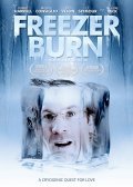 Фильм Freezer Burn : актеры, трейлер и описание.
