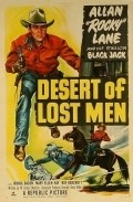 Фильм Desert of Lost Men : актеры, трейлер и описание.