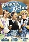 Фильм Remedy for Riches : актеры, трейлер и описание.