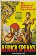 Фильм Africa Speaks! : актеры, трейлер и описание.