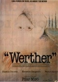 Фильм Вертер : актеры, трейлер и описание.