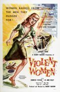 Фильм Violent Women : актеры, трейлер и описание.