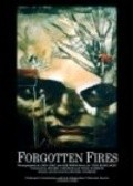 Фильм Forgotten Fires : актеры, трейлер и описание.