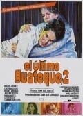 Фильм El ultimo guateque II : актеры, трейлер и описание.