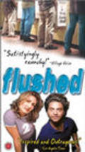 Фильм Flushed : актеры, трейлер и описание.