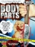 Фильм Body Parts : актеры, трейлер и описание.