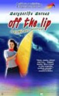 Фильм Off the Lip : актеры, трейлер и описание.