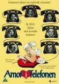 Фильм Amor i telefonen : актеры, трейлер и описание.