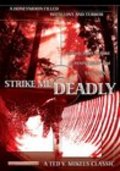 Фильм Strike Me Deadly : актеры, трейлер и описание.