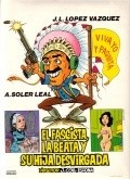 Фильм El fascista, la beata y su hija desvirgada : актеры, трейлер и описание.