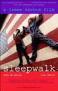 Фильм Sleepwalk : актеры, трейлер и описание.