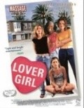 Фильм Lover Girl : актеры, трейлер и описание.