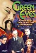 Фильм Зеленые глаза : актеры, трейлер и описание.