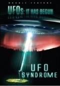 Фильм UFO Syndrome : актеры, трейлер и описание.