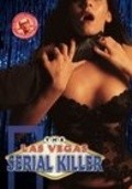 Фильм Las Vegas Serial Killer : актеры, трейлер и описание.