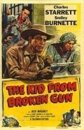 Фильм The Kid from Broken Gun : актеры, трейлер и описание.