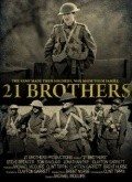 Фильм 21 Brothers : актеры, трейлер и описание.