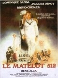 Фильм Матрос 512 : актеры, трейлер и описание.
