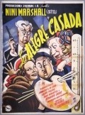 Фильм La alegre casada : актеры, трейлер и описание.
