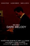 Фильм Dark Melody : актеры, трейлер и описание.