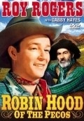 Фильм Robin Hood of the Pecos : актеры, трейлер и описание.
