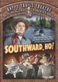 Фильм Southward Ho : актеры, трейлер и описание.