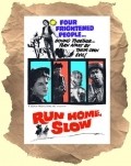 Фильм Run Home Slow : актеры, трейлер и описание.