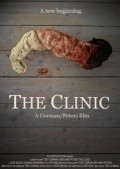 Фильм The Clinic : актеры, трейлер и описание.