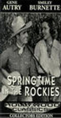 Фильм Springtime in the Rockies : актеры, трейлер и описание.