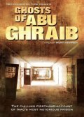 Фильм Призраки Абу-Грэйб : актеры, трейлер и описание.