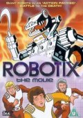 Фильм Robotix : актеры, трейлер и описание.