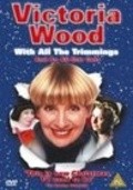 Фильм Victoria Wood with All the Trimmings : актеры, трейлер и описание.
