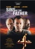 Фильм Sins of the Father : актеры, трейлер и описание.