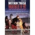 Фильм Within These Walls : актеры, трейлер и описание.