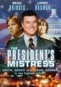 Фильм The President's Mistress : актеры, трейлер и описание.
