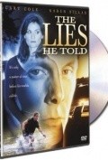 Фильм Lies He Told : актеры, трейлер и описание.