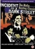 Фильм Incident on a Dark Street : актеры, трейлер и описание.