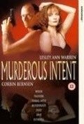 Фильм Murderous Intent : актеры, трейлер и описание.