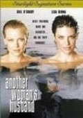 Фильм Another Woman's Husband : актеры, трейлер и описание.