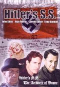 Фильм СС Гитлера: Портрет зла : актеры, трейлер и описание.