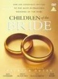 Фильм Children of the Bride : актеры, трейлер и описание.