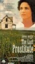 Фильм Последняя проститутка : актеры, трейлер и описание.