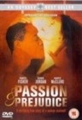 Фильм Passion and Prejudice : актеры, трейлер и описание.