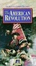 Фильм The American Revolution : актеры, трейлер и описание.