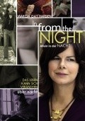 Фильм Из ночи : актеры, трейлер и описание.