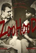 Фильм ZooHood : актеры, трейлер и описание.